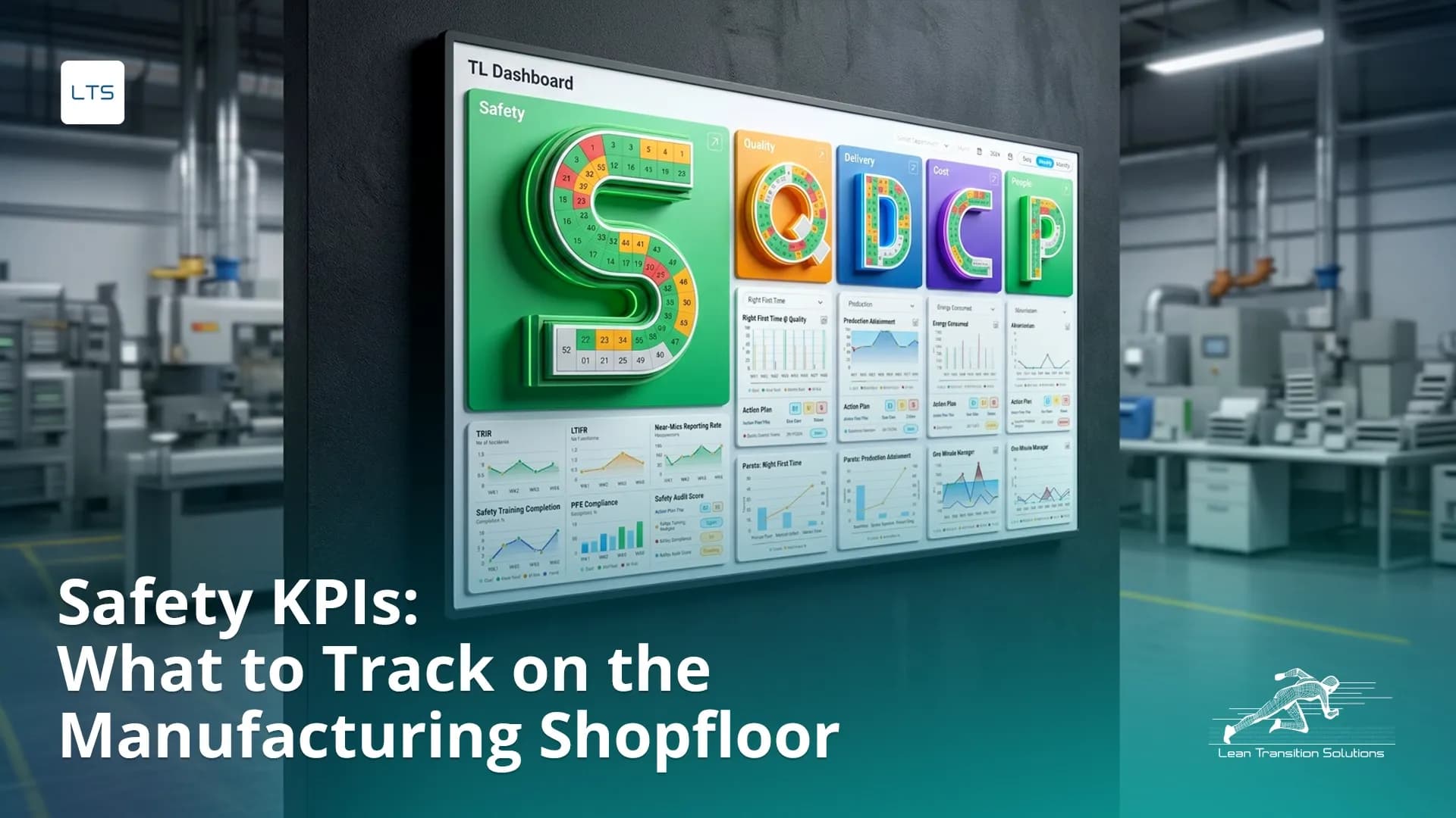 Safety KPIs: The Shopfloor Metrics That Actually Prevent Incidents - Not Just Record Them